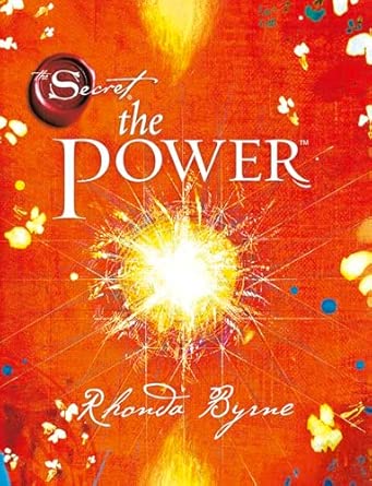 The Secret - the Power: Das Handbuch zur größten Kraft im Universum