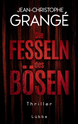 Die Fesseln des Bösen