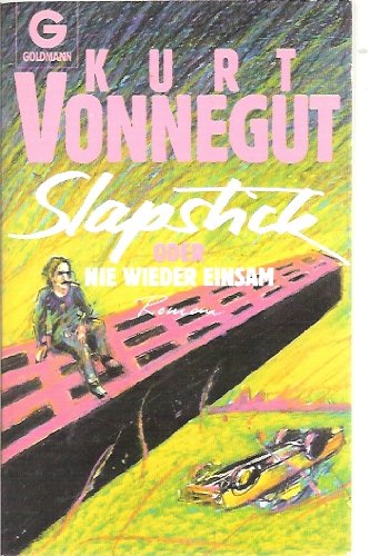 Slapstick oder Nie wieder einsam
