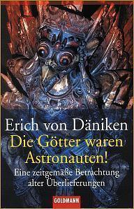 Die Götter waren Astronauten!