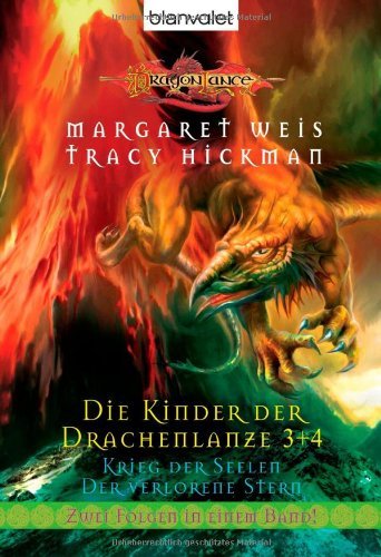 Die Kinder der Drachenlanze 3 + 4. Krieg der Seelen. Der verlorene Stern Dragons of a Lost Star