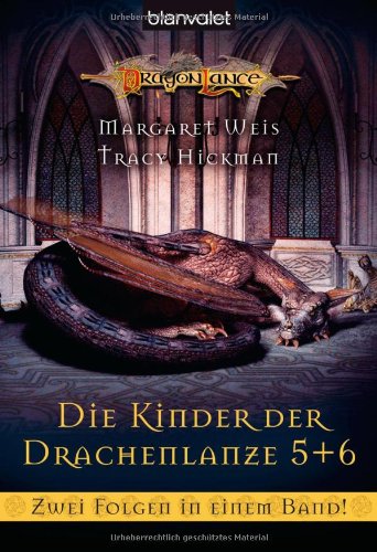Die Kinder der Drachenlanze 5+6