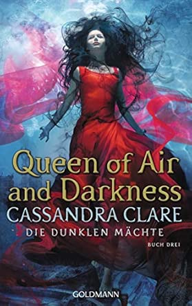 Queen of Air and Darkness: Die Dunklen Mächte 3