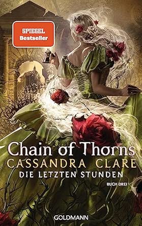 Chain of Thorns: Die Letzten Stunden 3