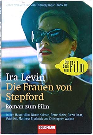 Die Frauen von Stepford. Roman zum Film