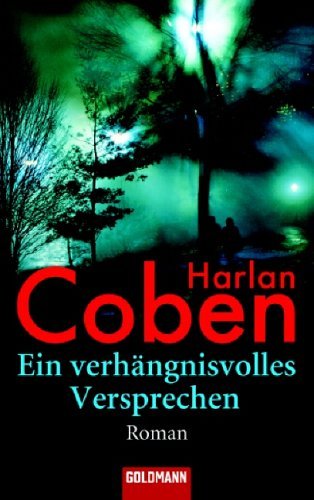 Ein Verhängnisvolles Versprechen