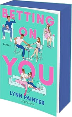 Betting on you: Roman - Mit wunderschönem farbigem Buchschnitt