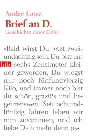 Brief an D. Geschichte einer Liebe