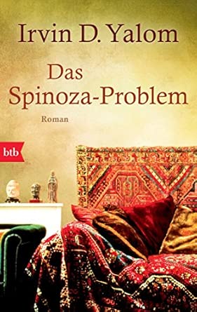 Das Spinoza-Problem: Roman