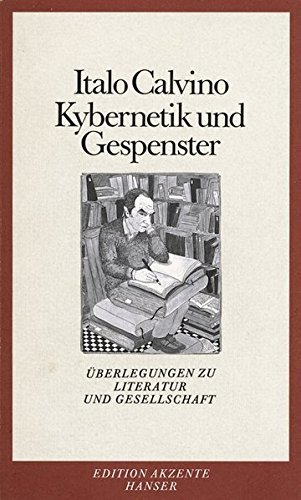 Kybernetik und Gespenster. Überlegungen zu Literatur und Gesellschaft.