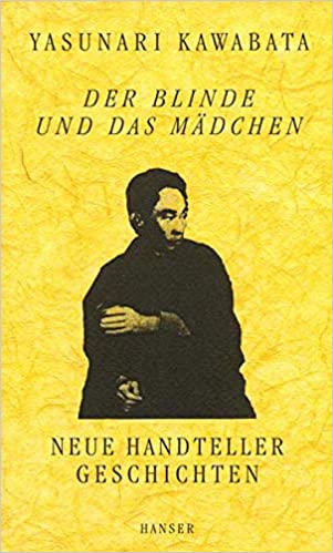 Der Blinde Und Das Mädchen: Neue Handtellergeschichten