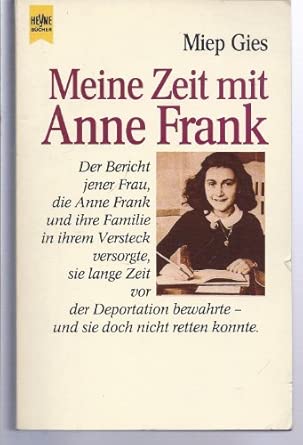 Meine Zeit mit Anne Frank