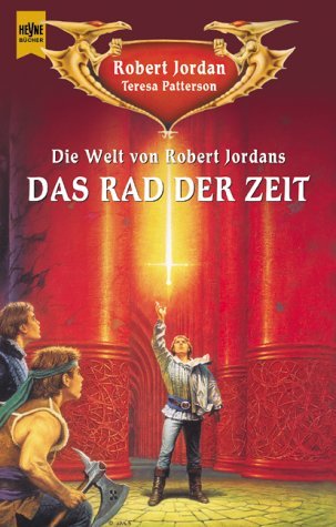 Die Welt von Robert Jordans Das Rad der Zeit