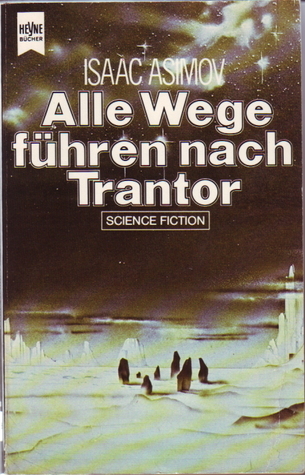 Alle Wege führen nach Trantor