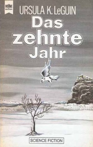 Das zehnte Jahr
