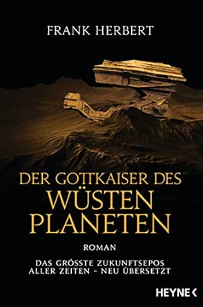 Der Gottkaiser des W├╝stenplaneten: Roman