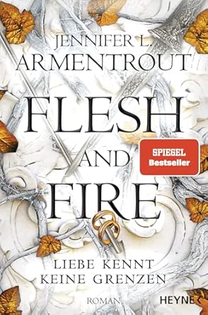 Flesh and Fire – Liebe kennt keine Grenzen: Roman