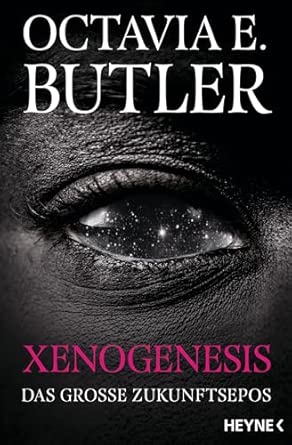 Xenogenesis: Das große Zukunftsepos