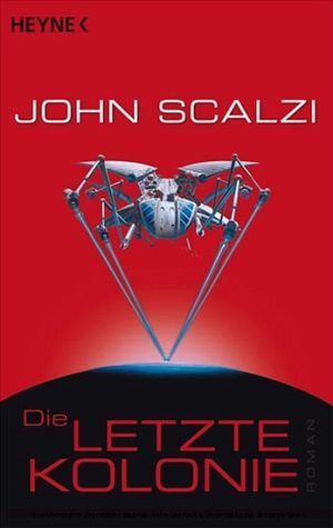 Die letzte Kolonie
