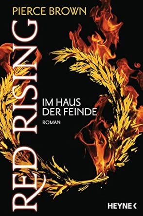 Red Rising - Im Haus der Feinde: Roman