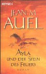 Ayla und der Stein des Feuers