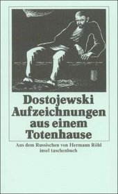 Aufzeichnungen aus einem Totenhause