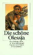 Die schoene Olessja Eine Liebesgeschichte aus dem alten Russland. Gesamttitel: Insel-Taschenbuch; 2590