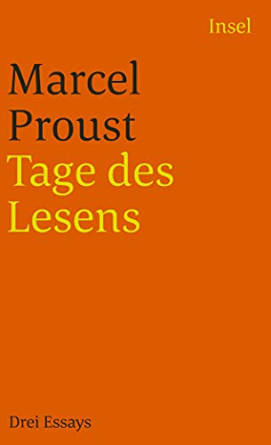 Tage des Lesens. Drei Essays.