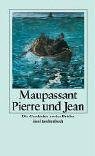 Pierre und Jean: Die Geschichte Zweier Brüder