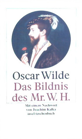 Das Bildnis des Mr. W. H.