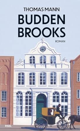 Buddenbrooks: Verfall einer Familie