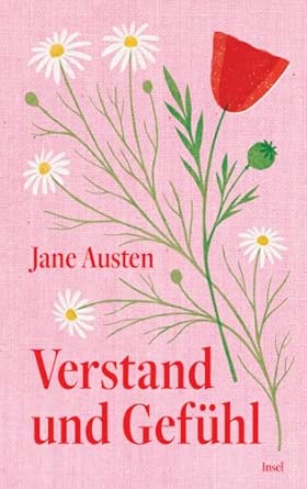 Verstand und Gefühl: Roman