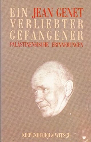 Ein verliebter Gefangener: Palästinensische Erinnerungen