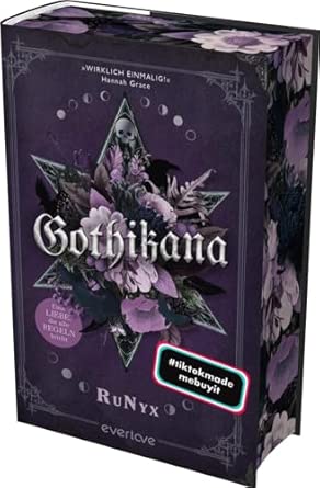 Gothikana – Eine Liebe, die alle Regeln bricht: Roman | Mit limitiertem Farbschnitt und exklusiven Bonuskapiteln | TikTok made me read it! Die atmosphärische Romance endlich auf Deutsch