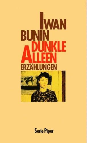Dunkle Alleen : Erzählungen
