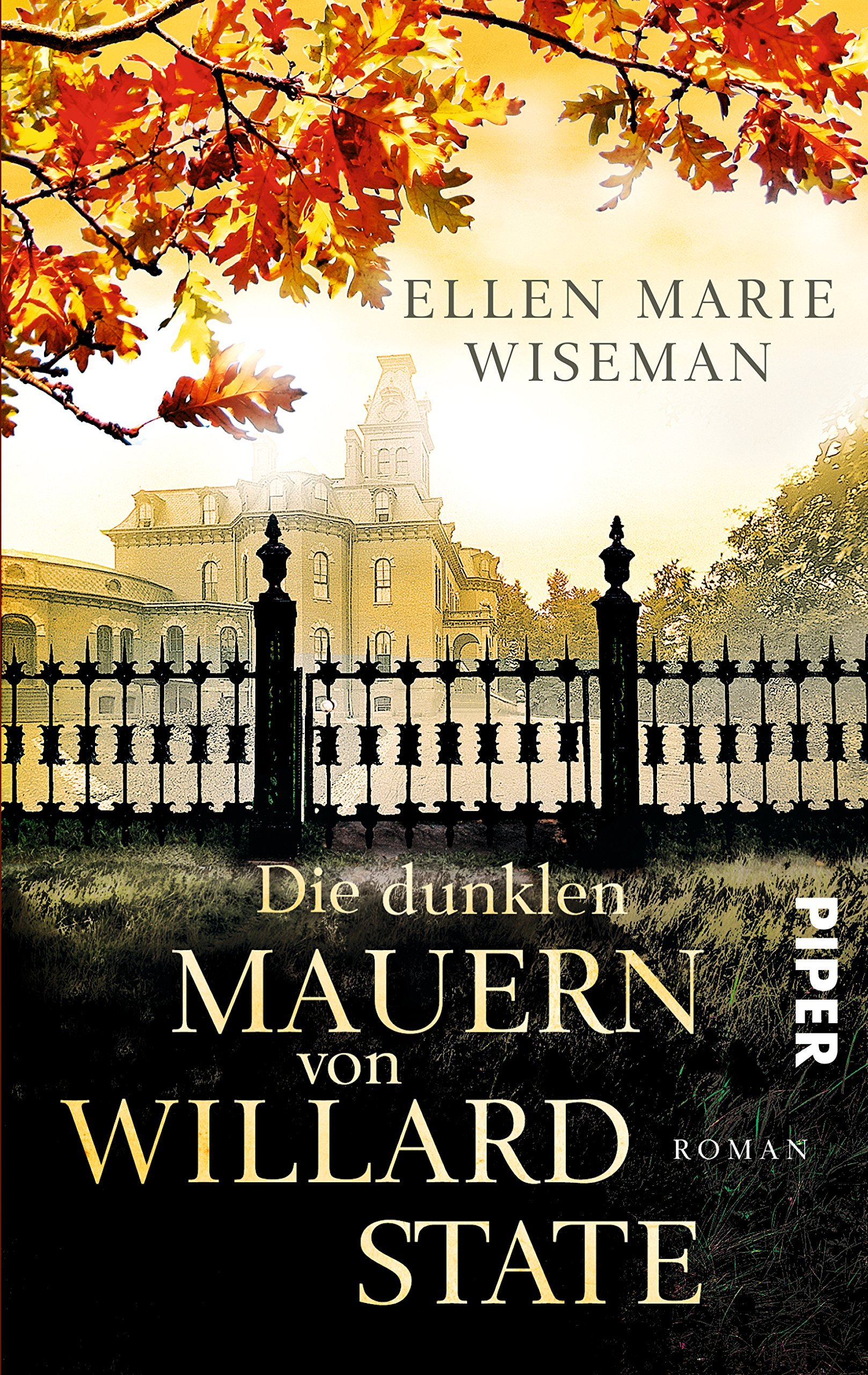 Die dunklen Mauern von Willard State