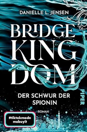 Bridge Kingdom – Der Schwur der Spionin