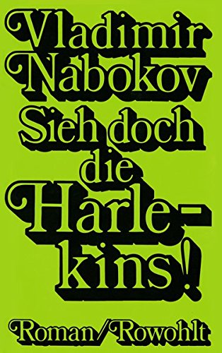 Sieh doch die Harlekins.