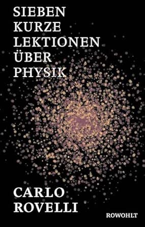 Sieben kurze Lektionen über Physik