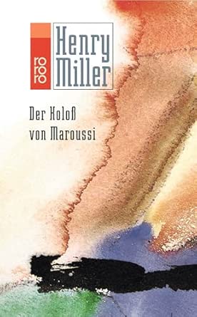 Der Koloß von Maroussi: Eine Reise nach Griechenland