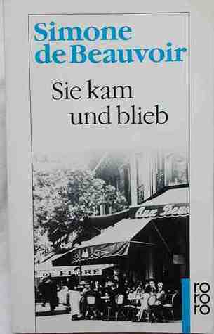 Sie kam und blieb