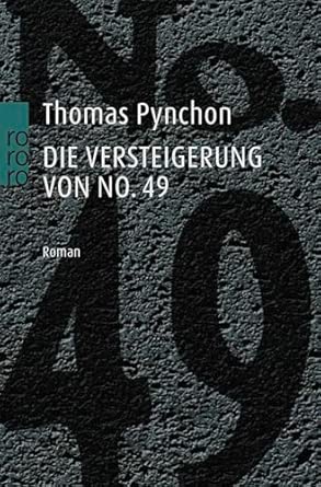 Die Versteigerung von No. 49: Roman