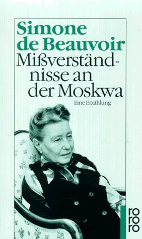 Mißverständnisse an der Moskwa. Eine Erzählung.