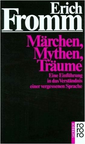 Märchen, Mythen, Träume