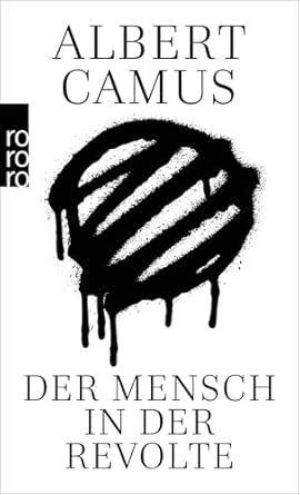 Der Mensch in der Revolte: Essays