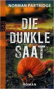 Die dunkle Saat