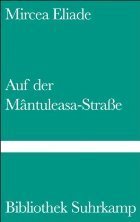 Auf der Mântuleasa-Straße. Erzählung