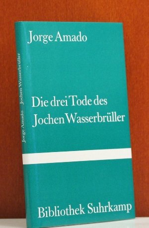 Die drei Tode des Jochen Wasserbrüller