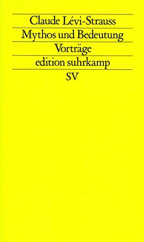 Mythos und Bedeutung: Vorträge