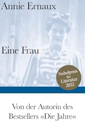 Eine Frau: Nobelpreis für Literatur 2022
